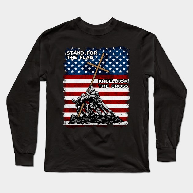 Stand For The Flag Kneel For The Cross Long Sleeve T-Shirt by RadStar